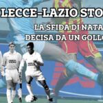 Lecce-Lazio story