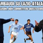 Rambaudi su Lazio-Atalanta